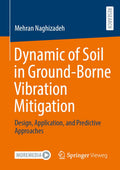 Dynamic of Soil in Ground-Borne Vibration Mitigation