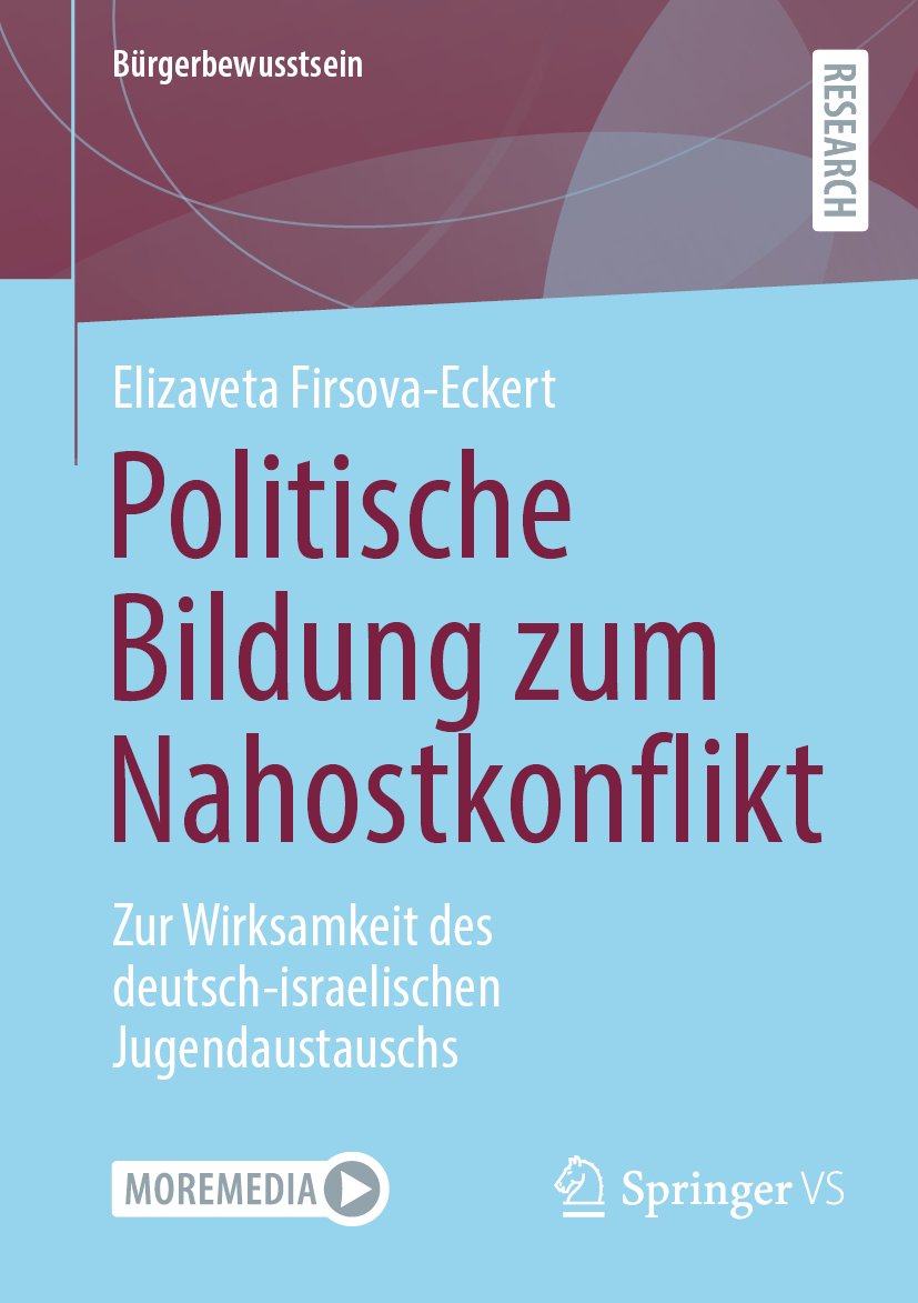 Bürgerbewusstsein: Zur Wirksamkeit des deutsch-israelischen Jugendaustauschs