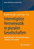 Interreligiöse Hermeneutik in pluralen Gesellschaften
