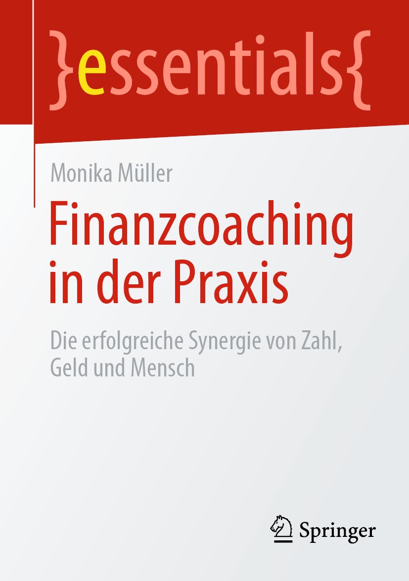 essentials: Die erfolgreiche Synergie von Zahl, Geld und Mensch