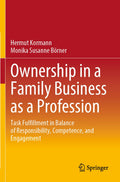 Ownership in a Family Business as a Profession