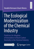 The Ecological Modernization of the Chemical Industry