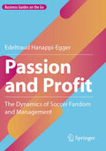 Passion and Profit
