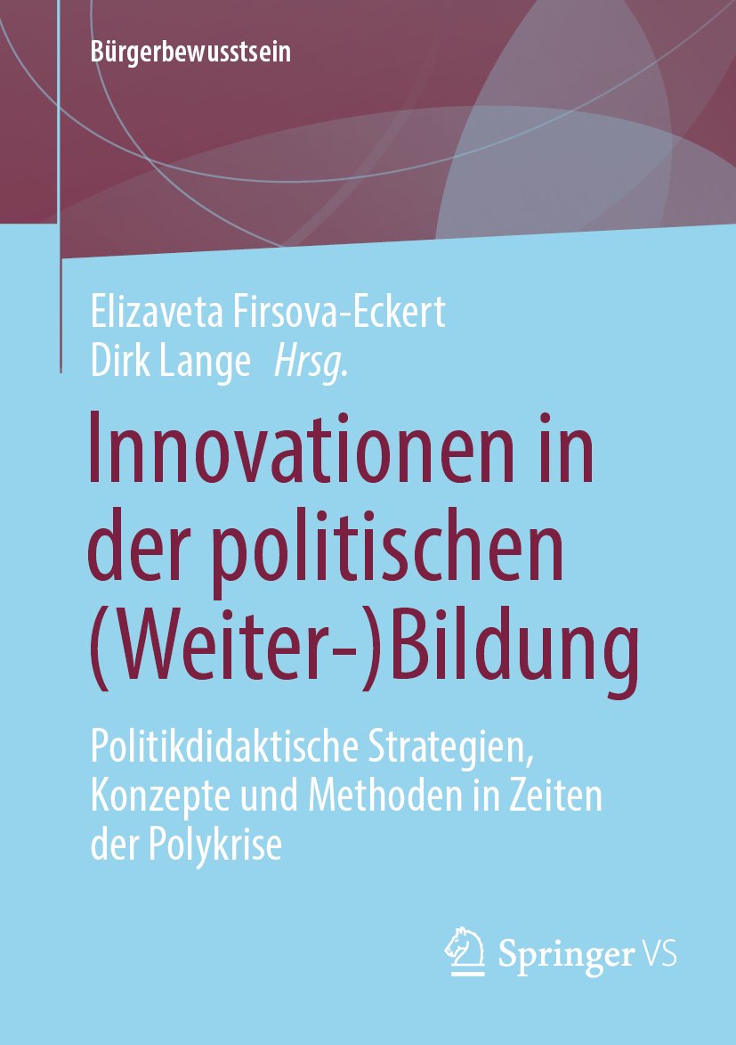 Bürgerbewusstsein: Politikdidaktische Strategien, Konzepte und Methoden in Zeiten der Polykrise