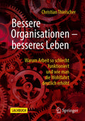 Bessere Organisationen – besseres Leben