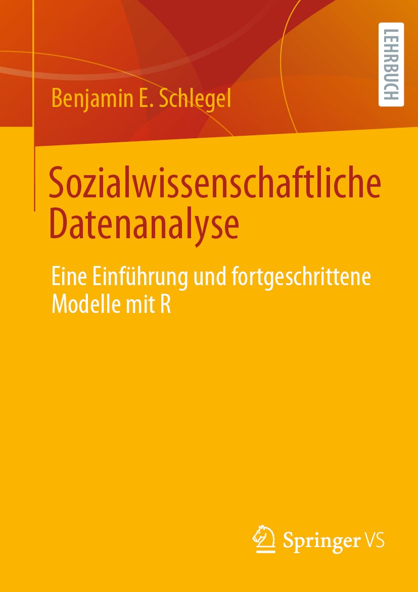 Sozialwissenschaftliche Datenanalyse: Eine Einführung und fortgeschrittene Modelle mit R