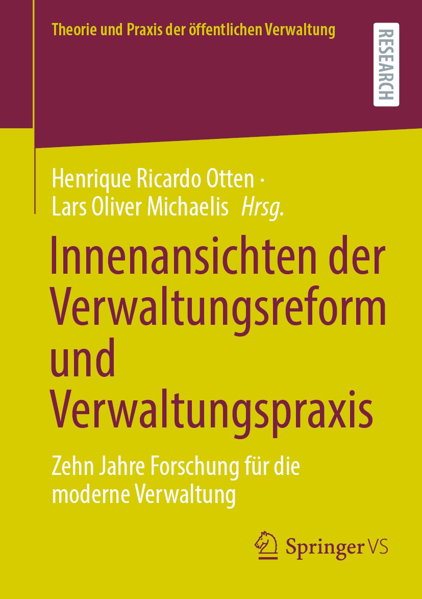 Theorie und Praxis der öffentlichen Verwaltung: Zehn Jahre Forschung für die moderne Verwaltung
