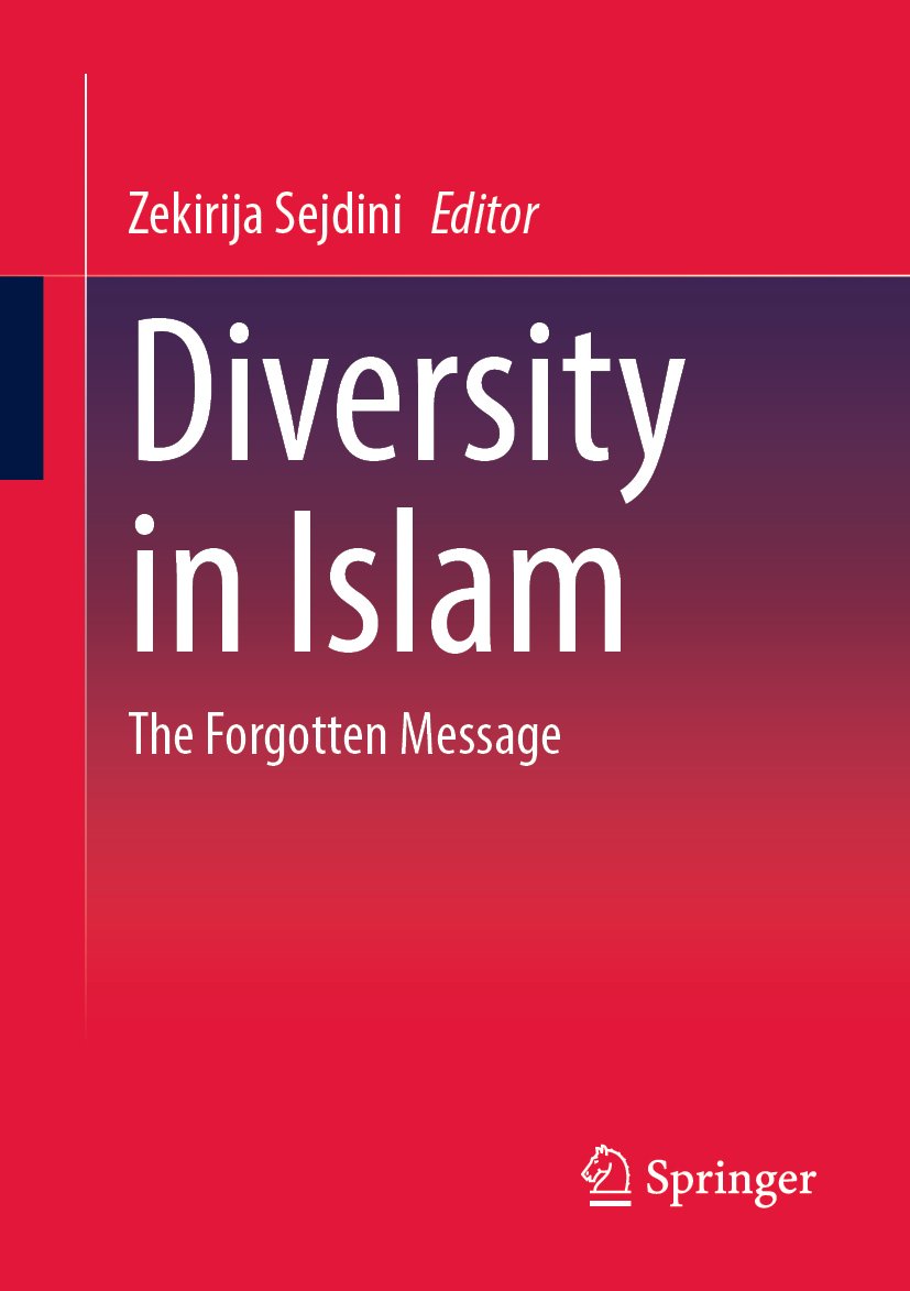 Diversity in Islam: The Forgotten Message