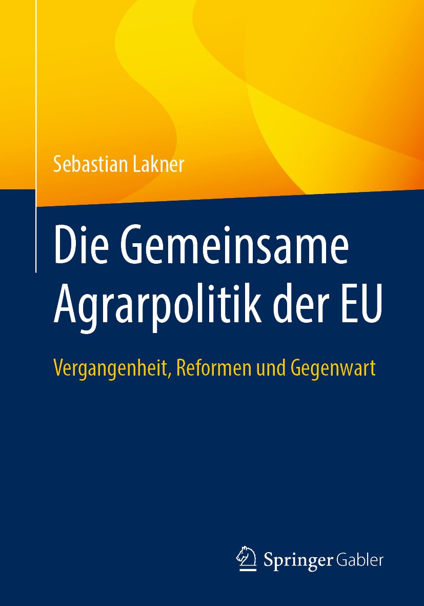 Die Gemeinsame Agrarpolitik der EU