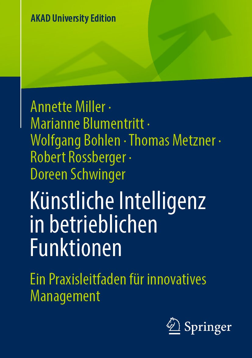 AKAD University Edition: Ein Praxisleitfaden für innovatives Management