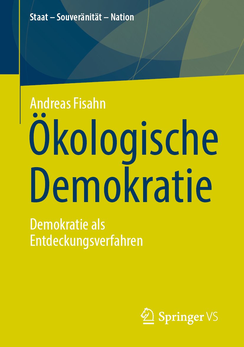 Staat – Souveränität – Nation: Demokratie als Entdeckungsverfahren
