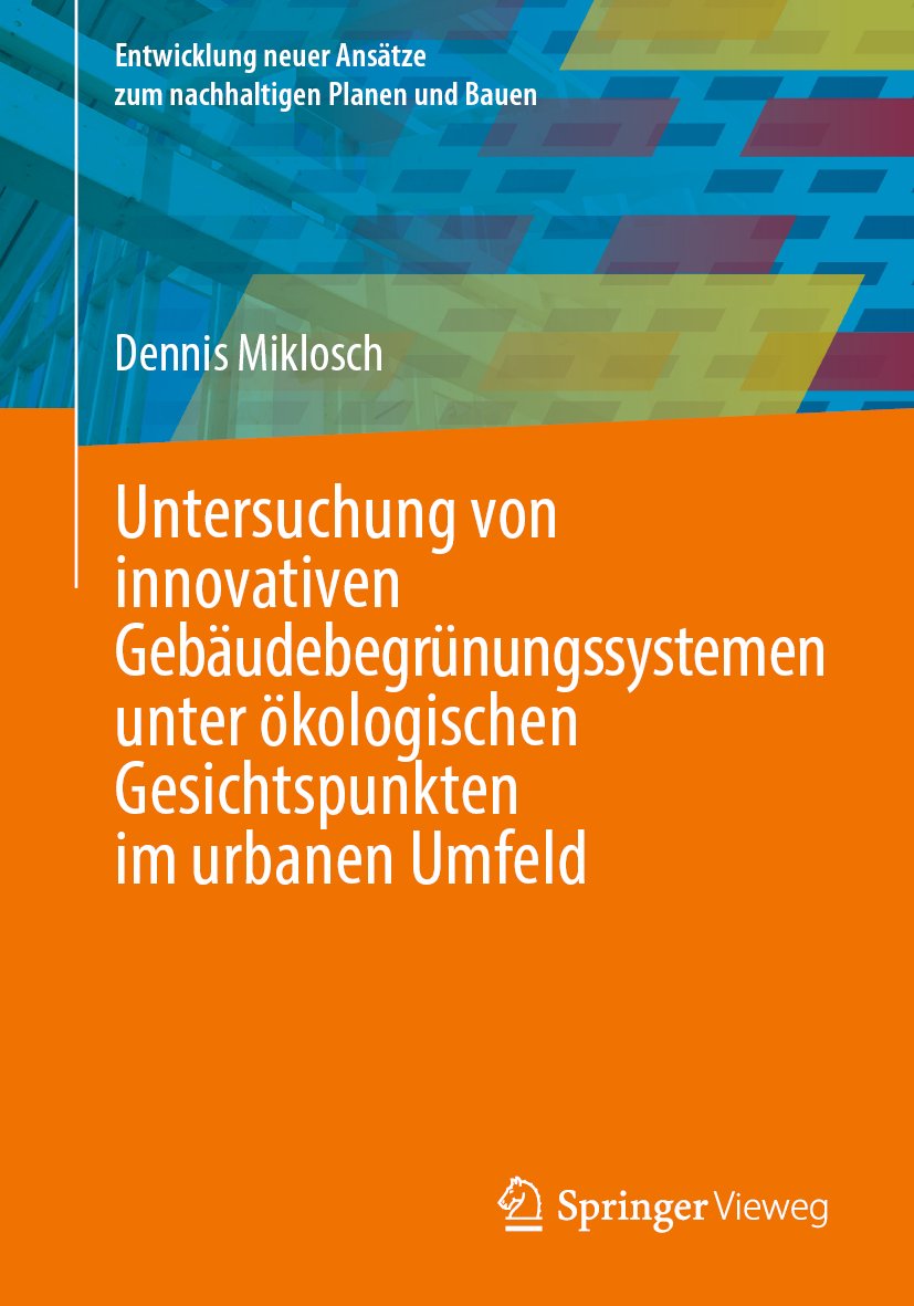 Entwicklung neuer Ansätze zum nachhaltigen Planen und Bauen