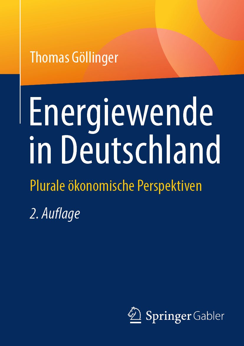Energiewende in Deutschland: Plurale ökonomische Perspektiven