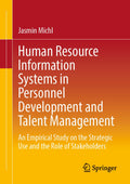 Human Resource Information Systems in Personnel Development and Talent Management