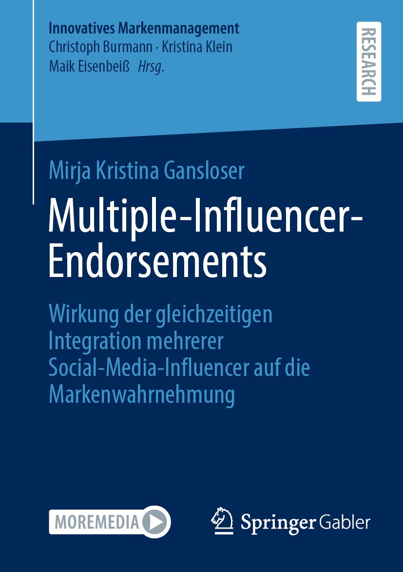 Innovatives Markenmanagement: Wirkung der gleichzeitigen Integration mehrerer Social-Media-Influencer auf die Markenwahrnehmung
