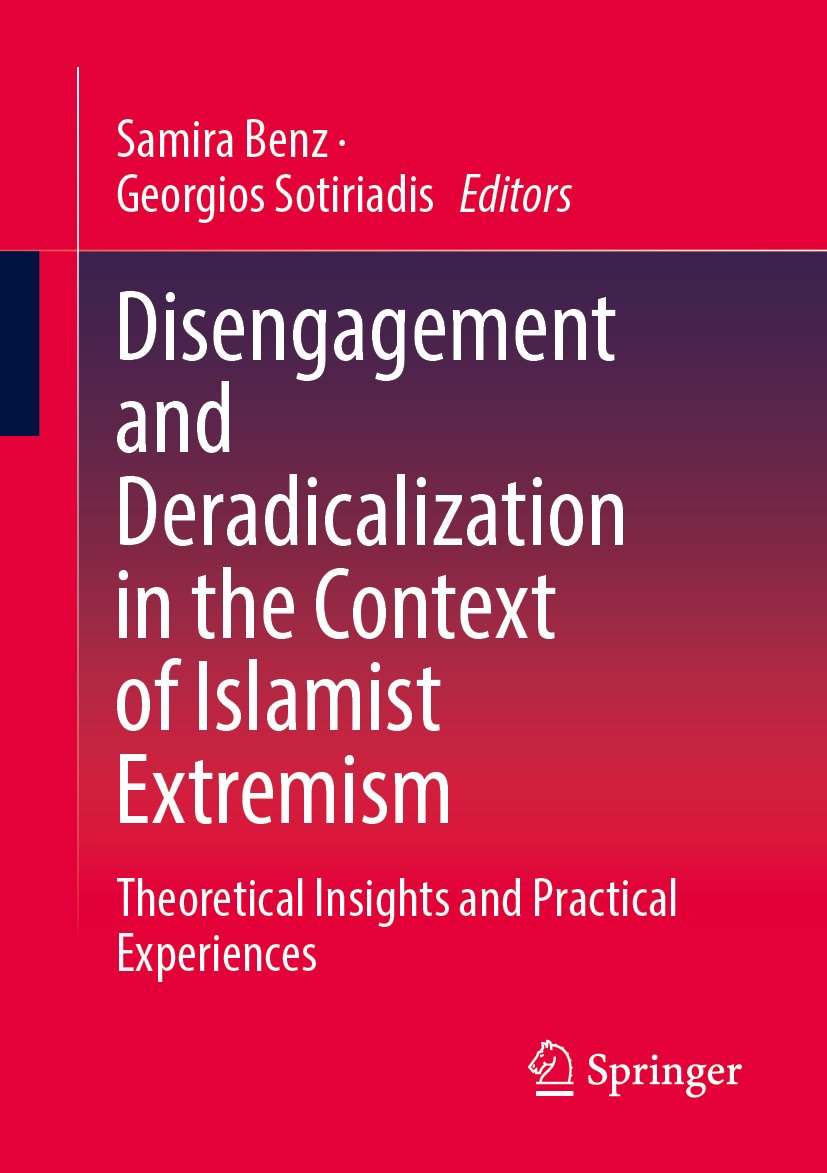 Disengagement and Deradicalization in the Context of Islamist Extremism