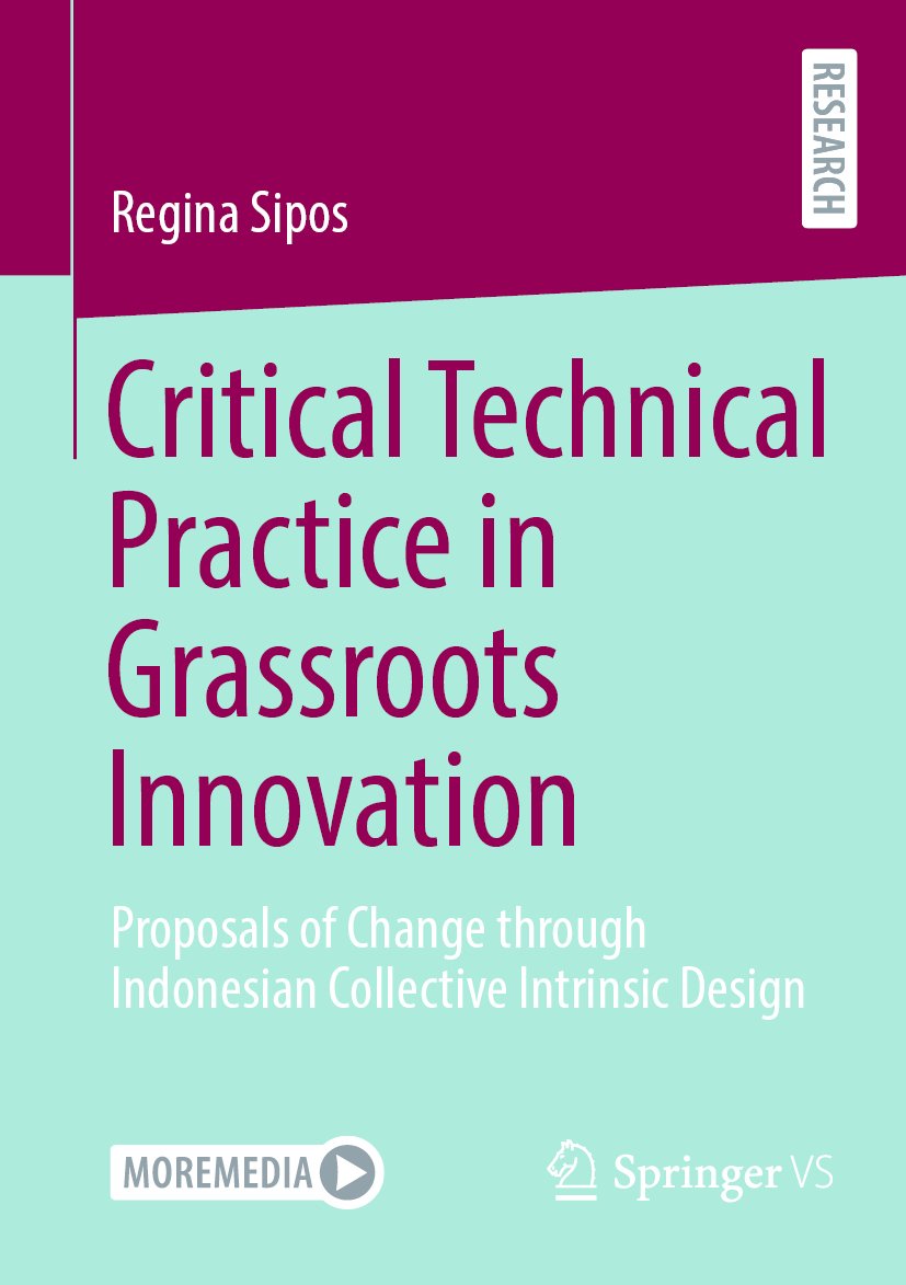 Critical Technical Practice in Grassroots Innovation