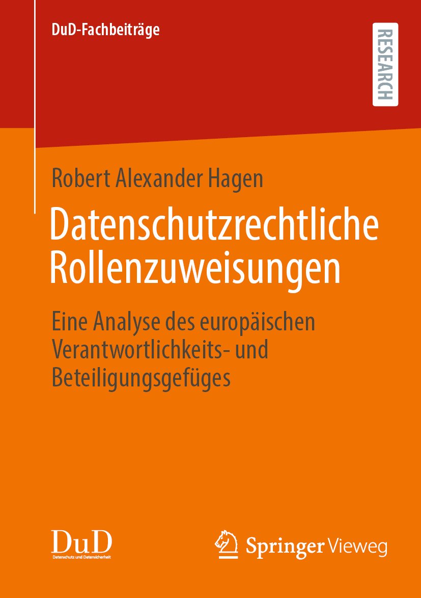 DuD-Fachbeiträge: Eine Analyse des europäischen Verantwortlichkeits- und Beteiligungsgefüges