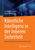 Künstliche Intelligenz in der Inneren Sicherheit