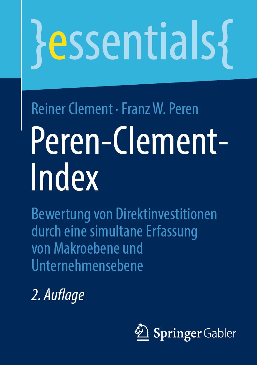 essentials: Bewertung von Direktinvestitionen durch eine simultane Erfassung von Makroebene und Unternehmensebene
