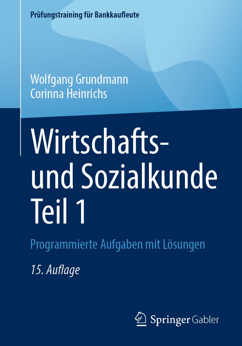 Prüfungstraining für Bankkaufleute: Programmierte Aufgaben mit Lösungen