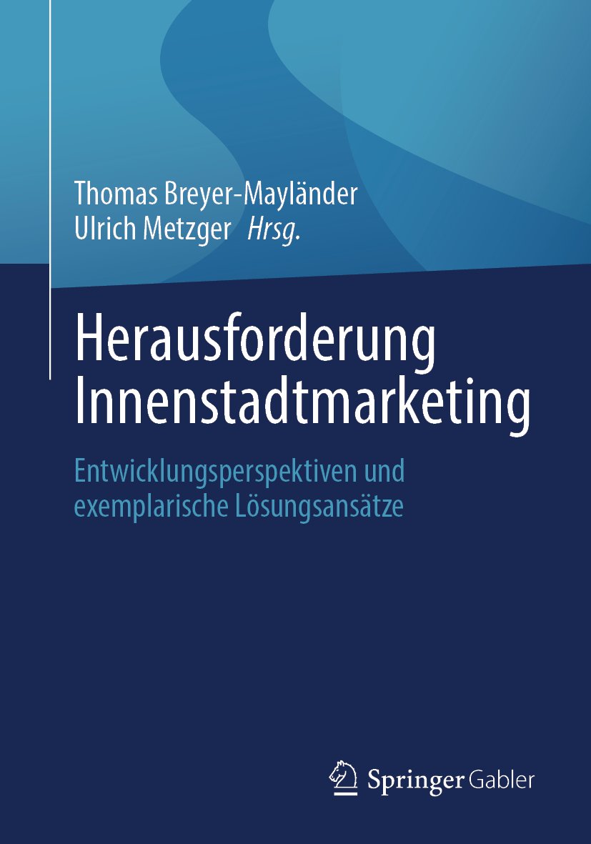 Herausforderung Innenstadtmarketing