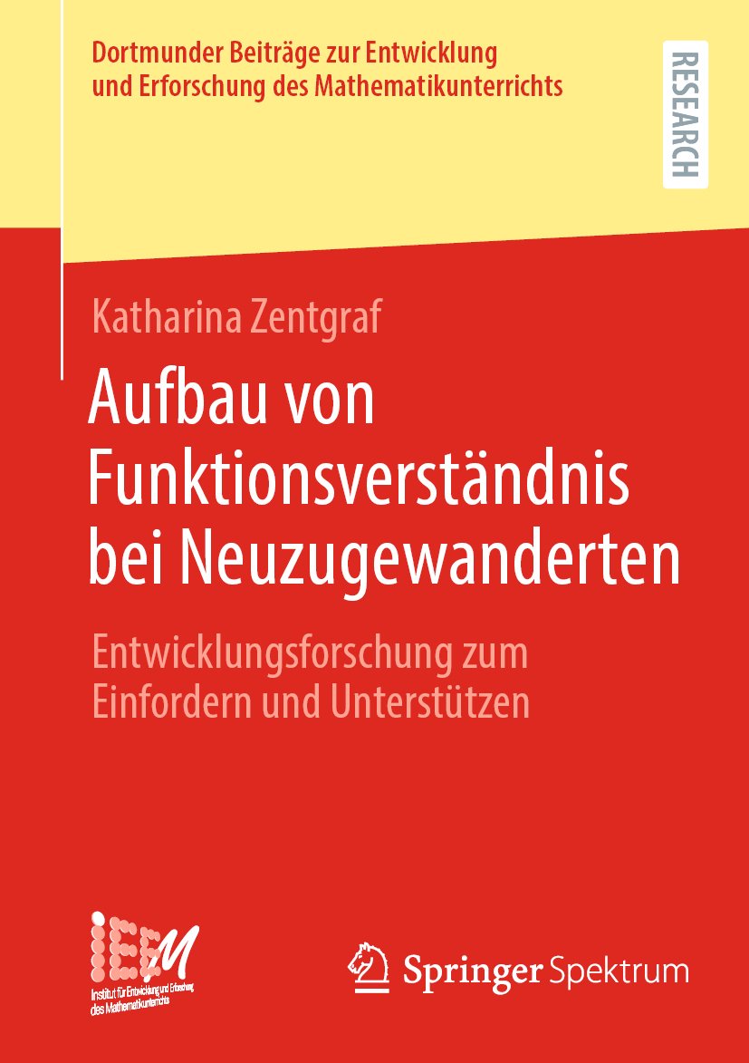 Dortmunder Beiträge zur Entwicklung und Erforschung des Mathematikunterrichts: Entwicklungsforschung zum Einfordern und Unterstützen