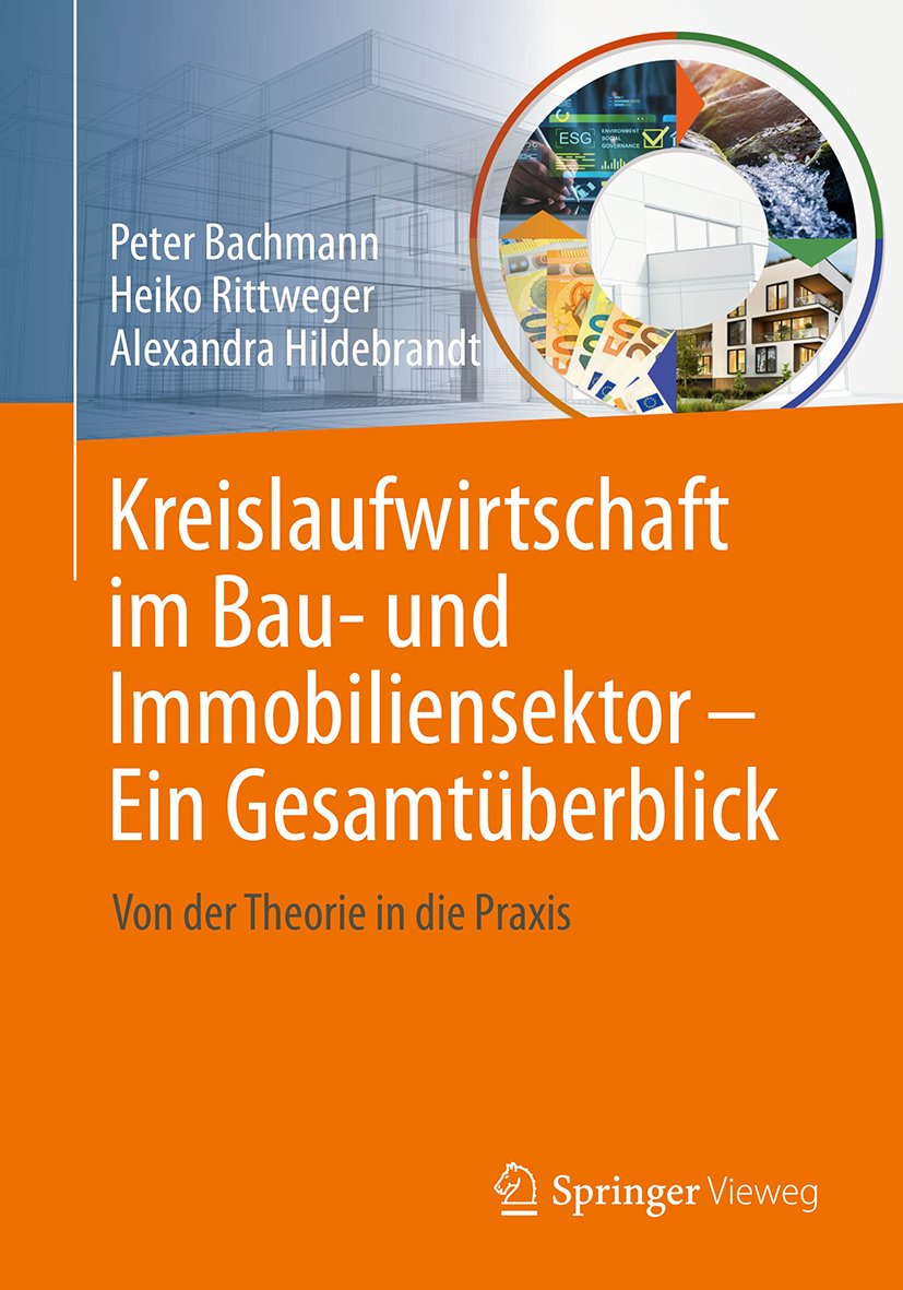 Kreislaufwirtschaft im Bau- und Immobiliensektor - Ein Gesamtüberblick
