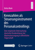 Kennzahlen als Steuerungsinstrument des Personalcontrollings