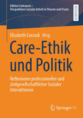 Care-Ethik und Politik