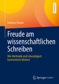 Freude am wissenschaftlichen Schreiben