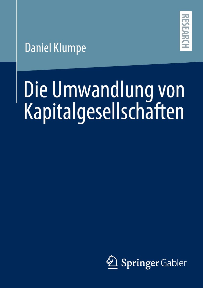 Die Umwandlung von Kapitalgesellschaften