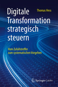 Digitale Transformation strategisch steuern