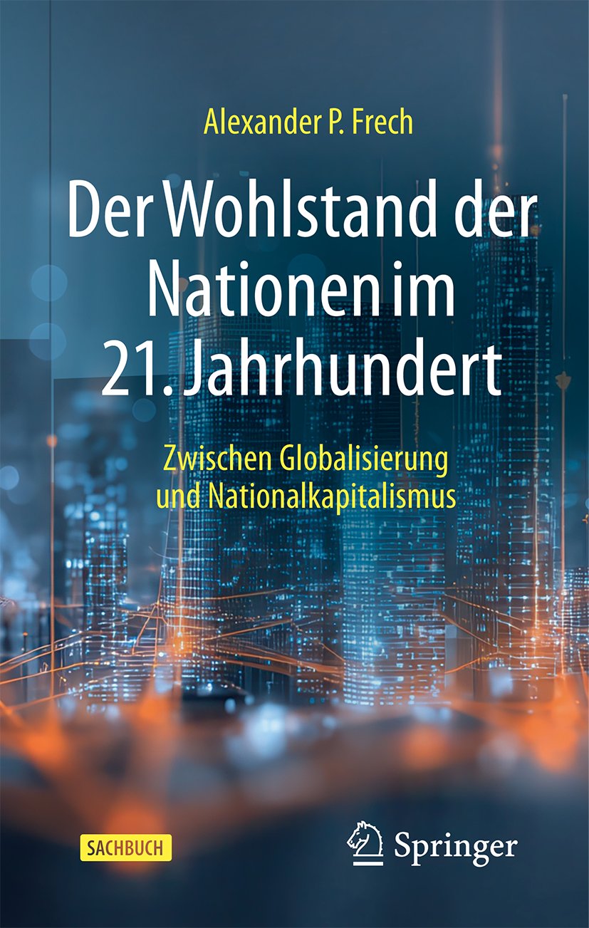 Der Wohlstand der Nationen im 21. Jahrhundert