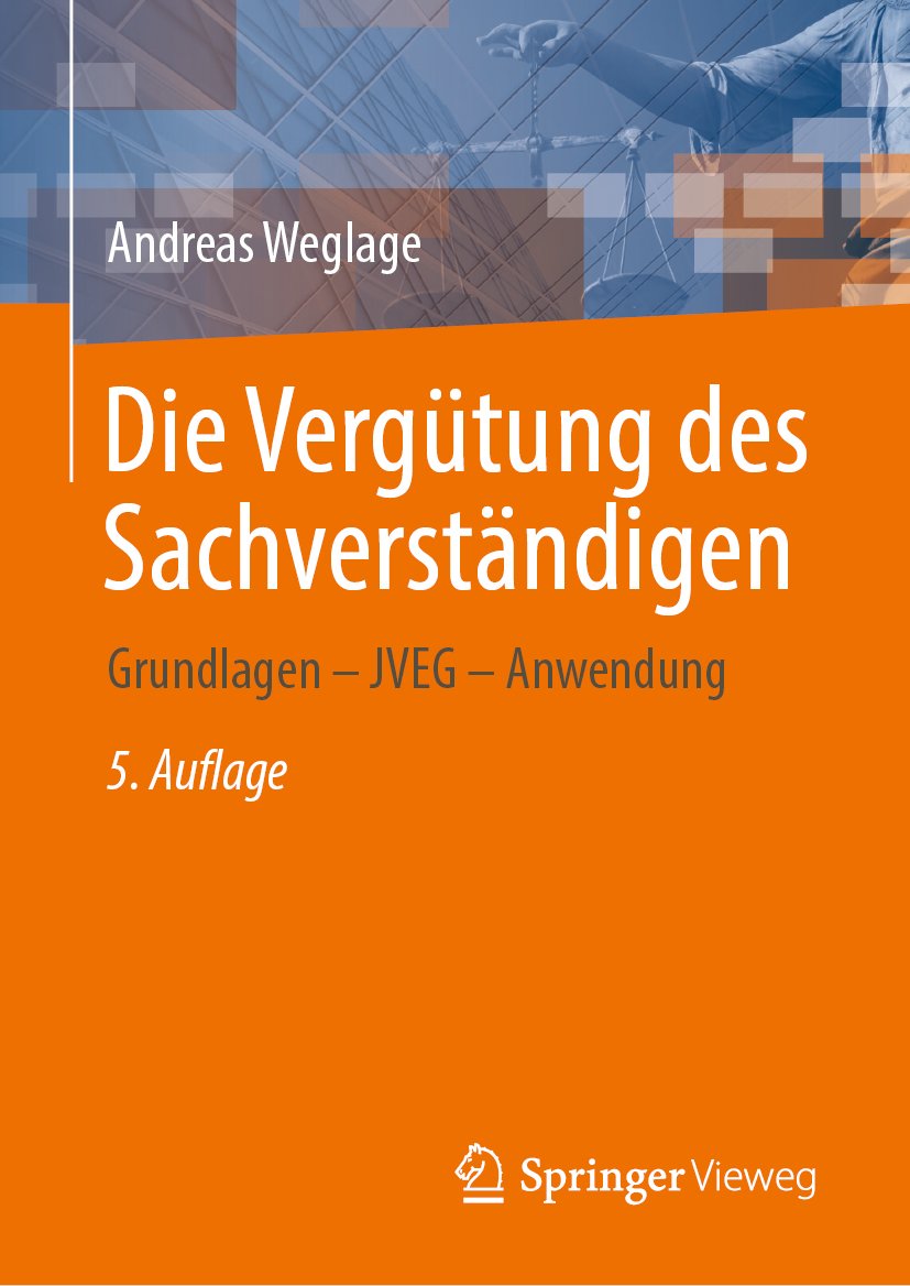 Die Vergütung des Sachverständigen