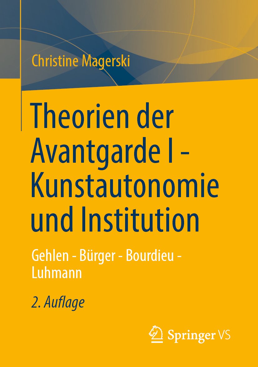 Theorien der Avantgarde I - Kunstautonomie und Institution