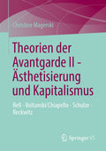 Theorien der Avantgarde II - Ästhetisierung und Kapitalismus