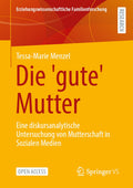 Die 'gute' Mutter