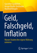 Geld, Falschgeld, Inflation