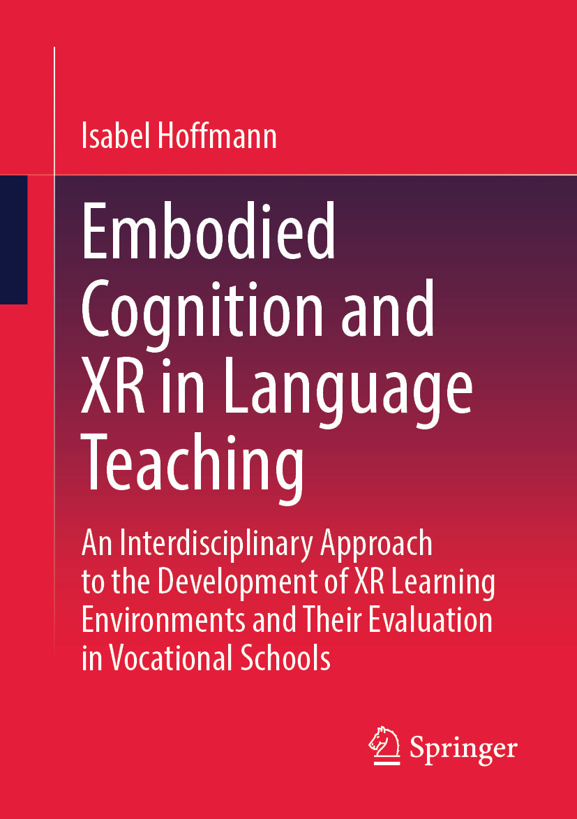 Embodied Cognition and XR in Language Teaching