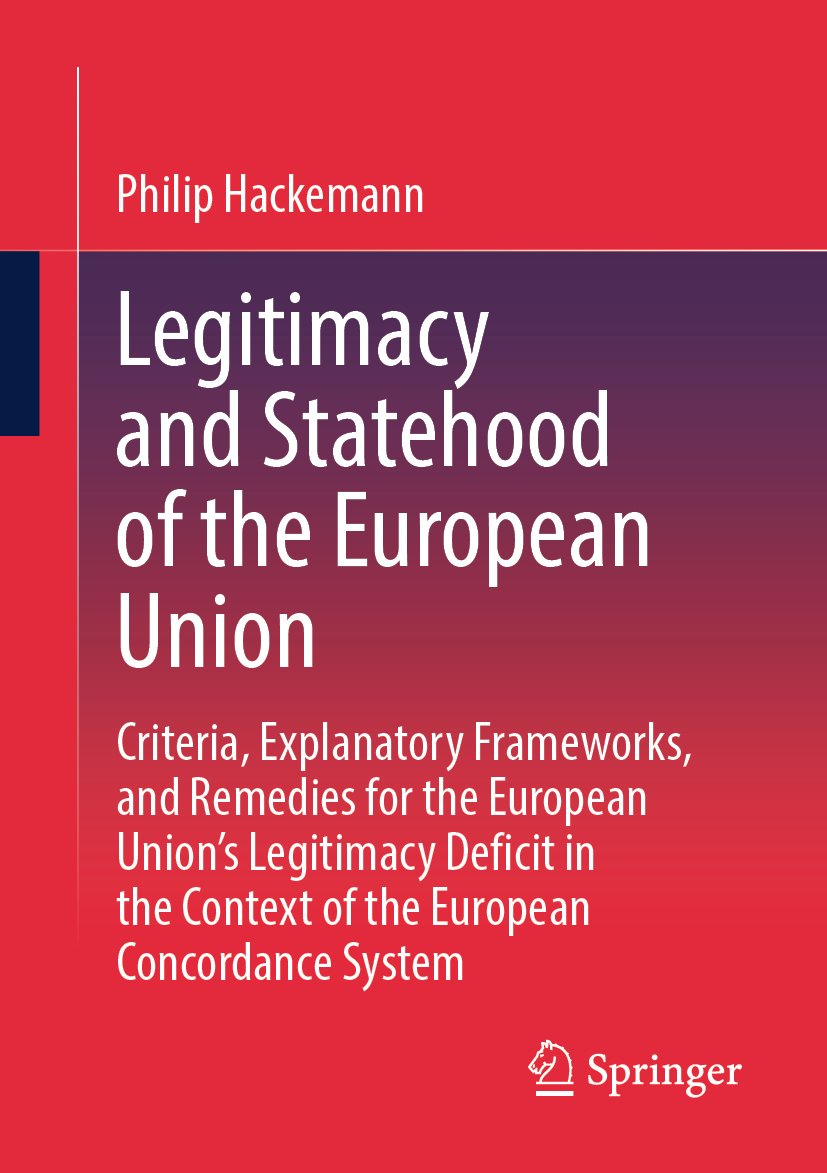 Legitimacy and Statehood of the European Union