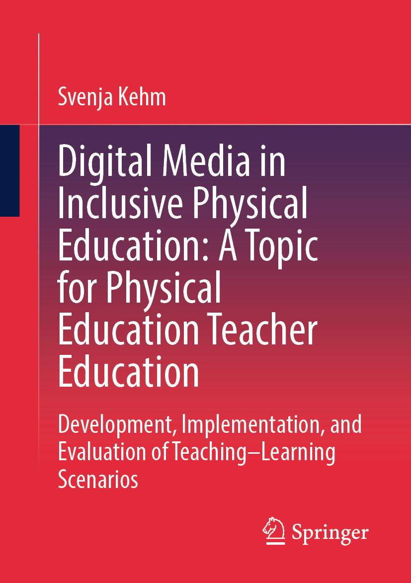 Digital Media in Inclusive Physical Education: A Topic for Physical Education Teacher Education