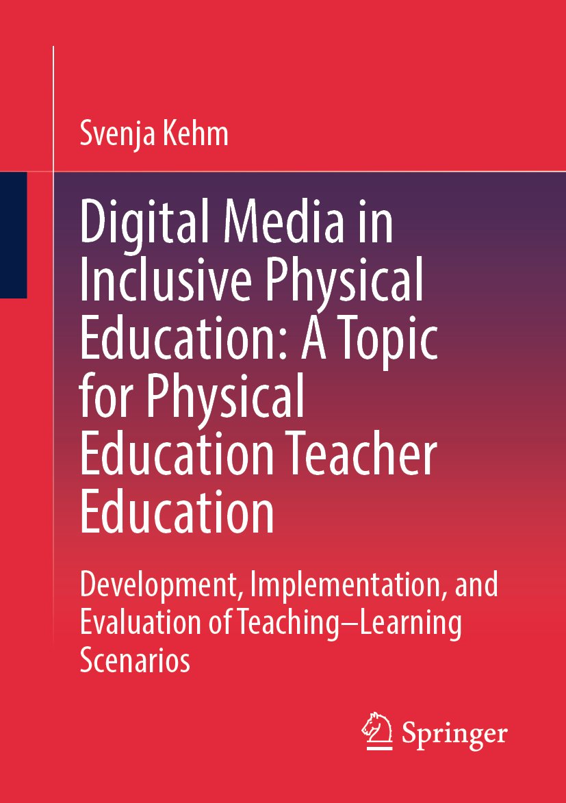 Digital Media in Inclusive Physical Education: A Topic for Physical Education Teacher Education