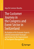 The Customer Journey in the Congress and Event Sector in Switzerland