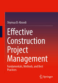 Effective Construction Project Management