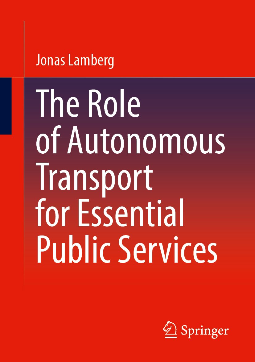 The Role of Autonomous Transport for Essential Public Services