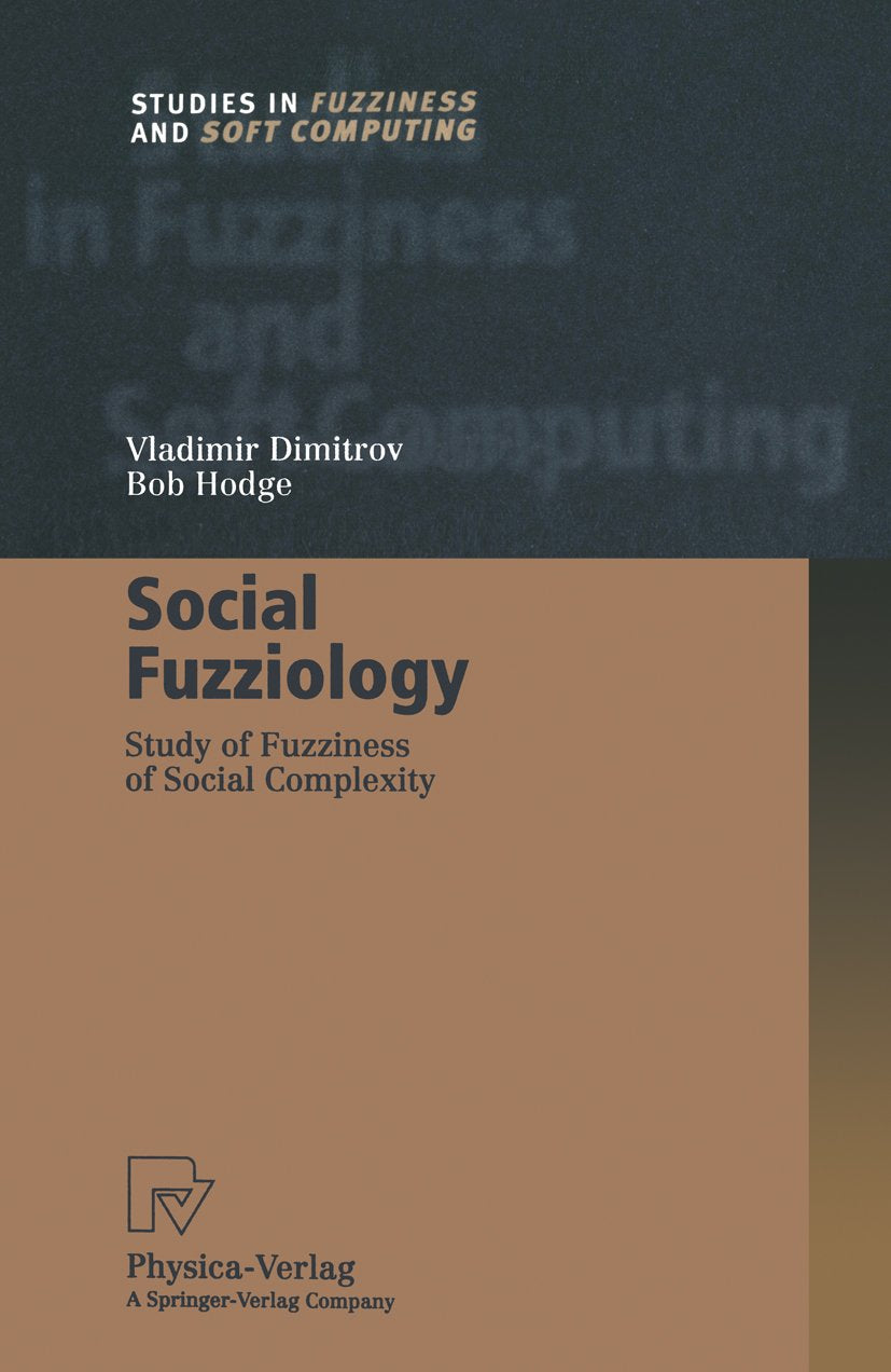 Studies in Fuzziness and Soft Computing