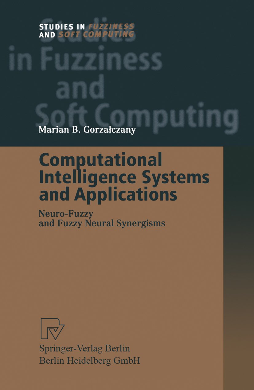 Studies in Fuzziness and Soft Computing