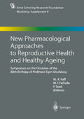 Ernst Schering Foundation Symposium Proceedings