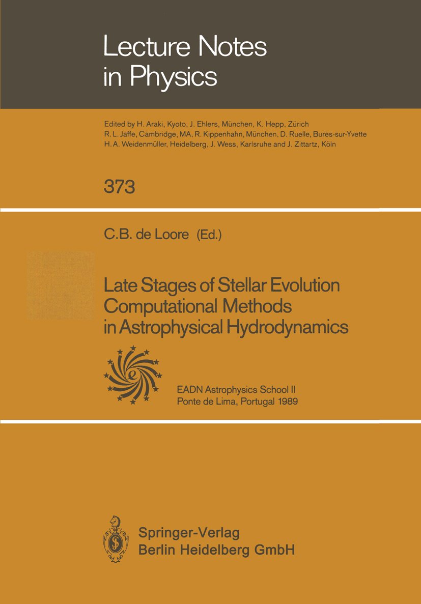 Late Stages of Stellar Evolution Computational Methods in Astrophysical Hydrodynamics